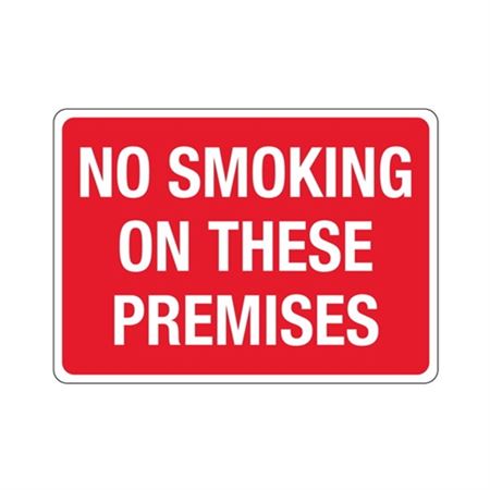 No Smoking On These Premises Sign